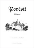 Pověsti Těšínska - Jiřina Polášková, Jaromír Polášek