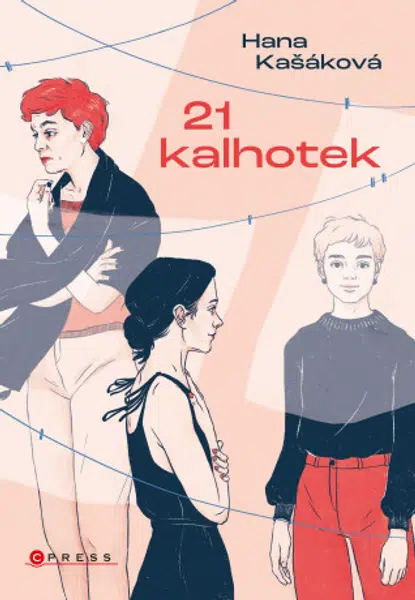 21 kalhotek - Hana Kašáková