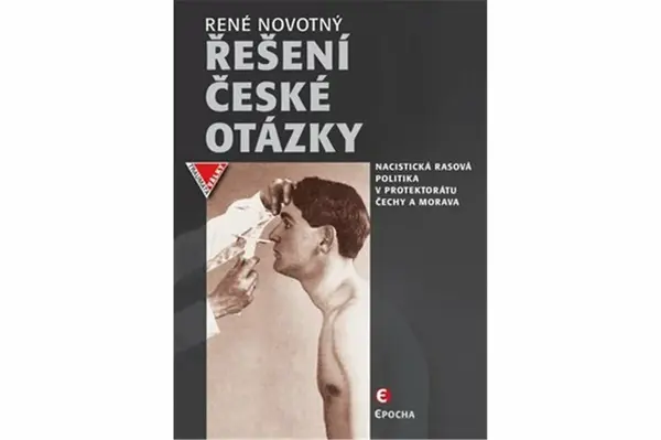 Řešení české otázky - René Novotný