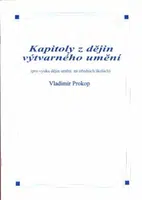 Kapitoly z dějin výtvarného umění - Vladimír Prokop