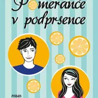 Pomeranče v podprsence - Ivona Březinová - e-kniha