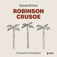 Robinson Crusoe - Daniel Defoe - audiokniha