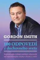 100 odpovedí z duchovného sveta - Rostya Gordon-Smith