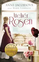 Ateliér Rosen 1: Ateliér Rosen - Anne Jacobsová