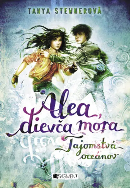 Alea, dievča mora 3 – Tajomstvá oceánov - Tanya Stewnerová - e-kniha