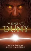 Mentati Duny - Kevin James Anderson, Brian Herbert