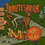 Trautenberk – Hory volají