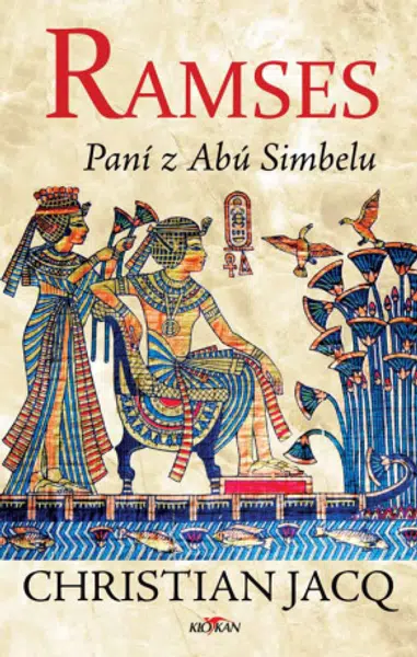 Ramses - Paní z Abú Simbelu - Christian Jacq - e-kniha
