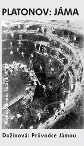 Jáma / Průvodce Jámou - Andrej Platonov, Natalja Dužinová