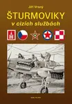 Šturmoviky v cizích službách - Jiří Vraný