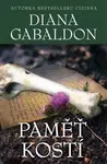 Paměť kostí - Diana Gabaldon - e-kniha
