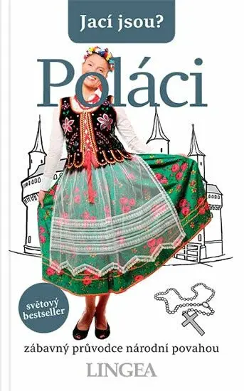 Jací jsou? - Poláci - Ewa Lipniacka, kolektiv autorů