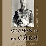 Spomeň si na cára - Anton Hykisch