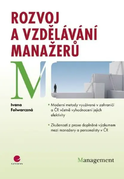 Rozvoj a vzdělávání manažerů - Ivana Folwarczná - e-kniha