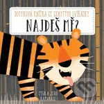 Tygr a jeho kamarádi (Dotyková knížka se skrytými zvířátky) - kniha z kategorie Pro děti