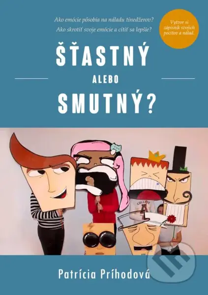 Šťastný alebo smutný?…