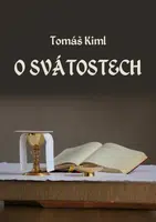 O svátostech - Tomáš Kiml - e-kniha