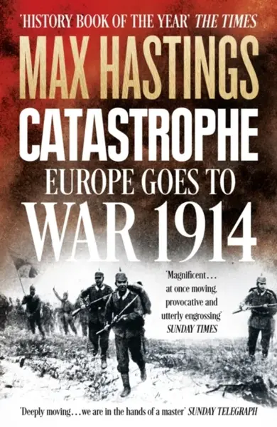 Catastrophe - Max Hastings