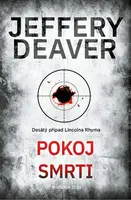 Pokoj smrti - Jeffery Deaver