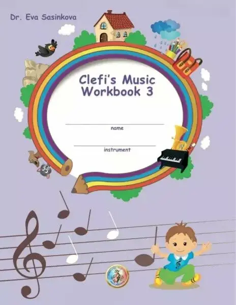 Clefi´s Music Workbook 3 - Eva Šašinková
