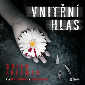 Vnitřní hlas - Brian Freeman - audiokniha