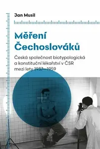 Měření Čechoslováků - Jan Musil