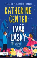 Tvář lásky - Katherine Center - e-kniha