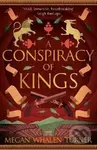 A Conspiracy of Kings: The fourth book in the Queen´s Thief series