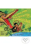A kismajmok, akik nem hittek a krokodilban - képregény