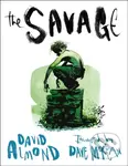 The Savage - David Almond - kniha z kategorie Pro děti