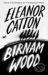 Birnam Wood - Eleanor Cattonová