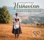 FS Hriňovčan: Pieseň tvojho života - FS Hriňovčan
