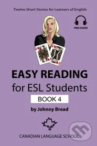 Easy Reading for ESL Students - Book 4 - Johnny Bread