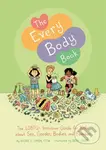 The Every Body Book (The LGBTQ+ Inclusive Guide for Kids about Sex, Gender, Bodies, and Families) - kniha z kategorie Pro děti