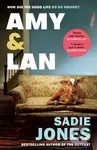 Amy and Lan (The enchanting new novel from the Sunday Times bestselling author of The Outcast) - kniha z kategorie Společenská beletrie