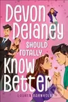 Devon Delaney Should Totally Know Better - Lauren Barnholdt - kniha z kategorie Romantická