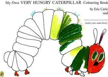 My Own Very Hungry Caterpillar Colouring Book - Eric Carle