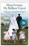 My Brilliant Friend - Elena Ferrante