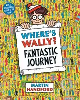 Where's Wally? The Fantastic Journey - Martin Handford
