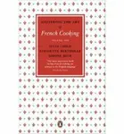 Mastering the Art of French Cooking - Julia Childová