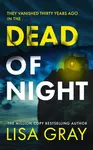 Dead of Night - Lisa Gray