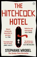 The Hitchcock Hotel - Stephanie Wrobel