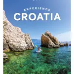 Lonely Planet Experience Croatia - Lonely Planet, Anja Mutic, Lucie Grace, Isabel Putinja