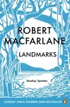 Landmarks - Robert Macfarlane