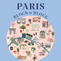Paris, Block by Block - Block Cierra