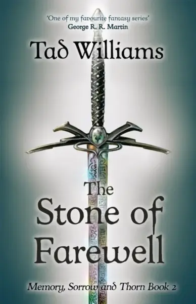 Stone of Farewell - Tad Williams