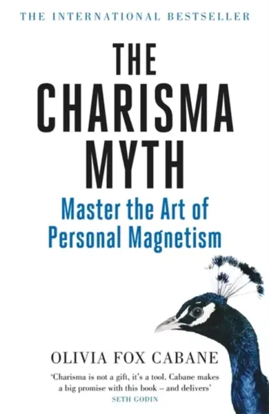 The Charisma Myth - Olivia Fox Cabaneová