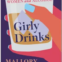 Girly Drinks - Mallory O'Meara