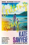 Getting Away - Kate Sawyer