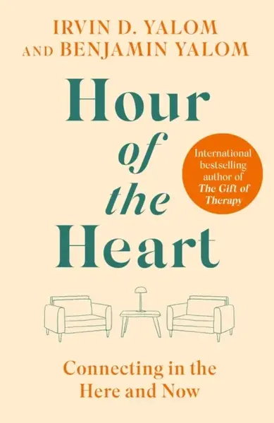 Hour of the Heart - Irvin D. Yalom, Benjamin Yalom